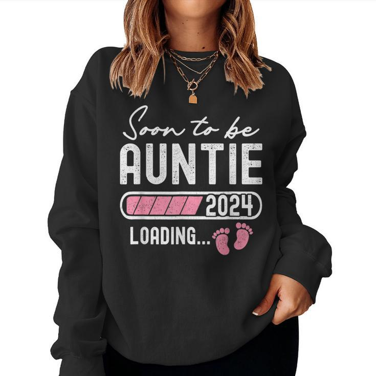Soon To Be Auntie Est 2024 Future New Aunt Pregnancy Loading Women Sweatshirt