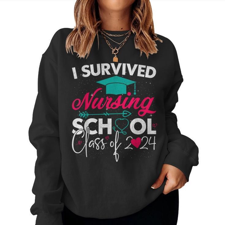 I Survived Nursing School Class Of 2024 Nurse Graduation Women Sweatshirt