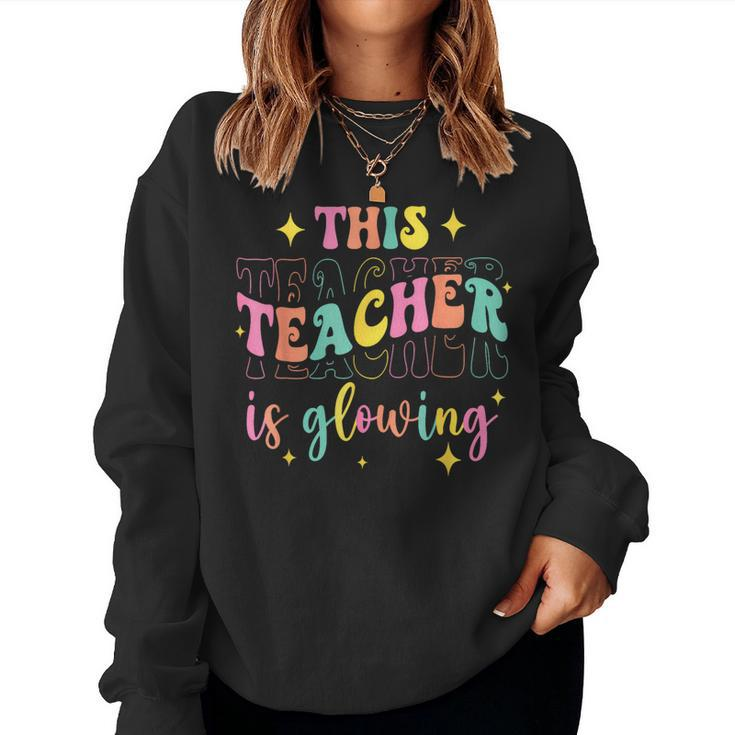 This Teacher Is Glowing Hello Summer A End Of School Women Sweatshirt