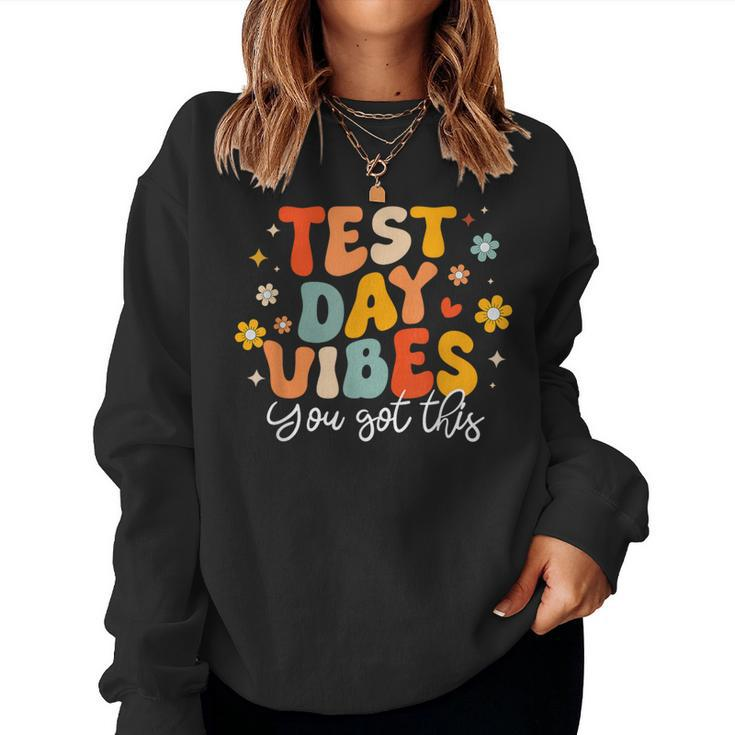 Test Day Vibes Groovy Testing Day Teacher Student Exam Women Sweatshirt