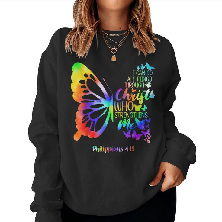 I Can Do All Things Through Christ Butterfly Religious Women Women Sweatshirt