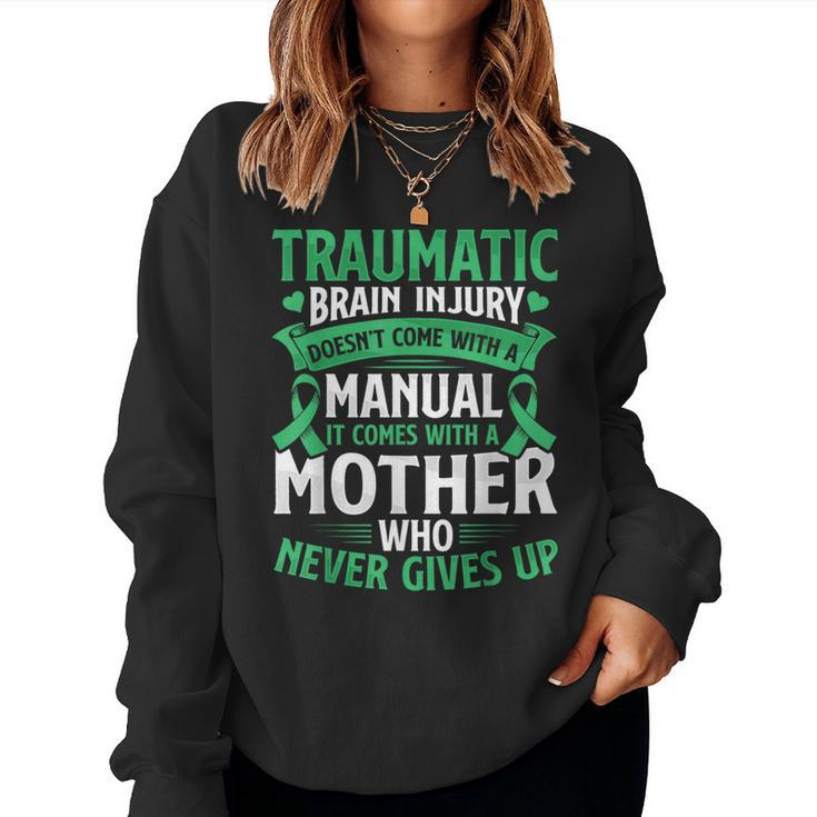 Traumatic Brain Injury Tbi Awareness Survivor Mom Girl Women Sweatshirt