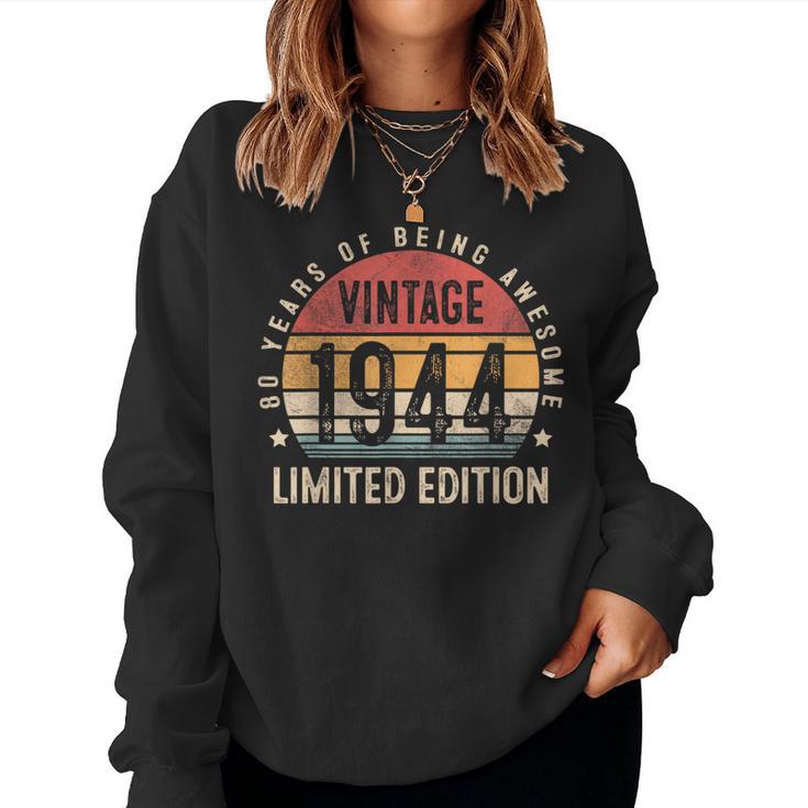 Vintage 1944 80 Years Old For 80Th Birthday Women Sweatshirt