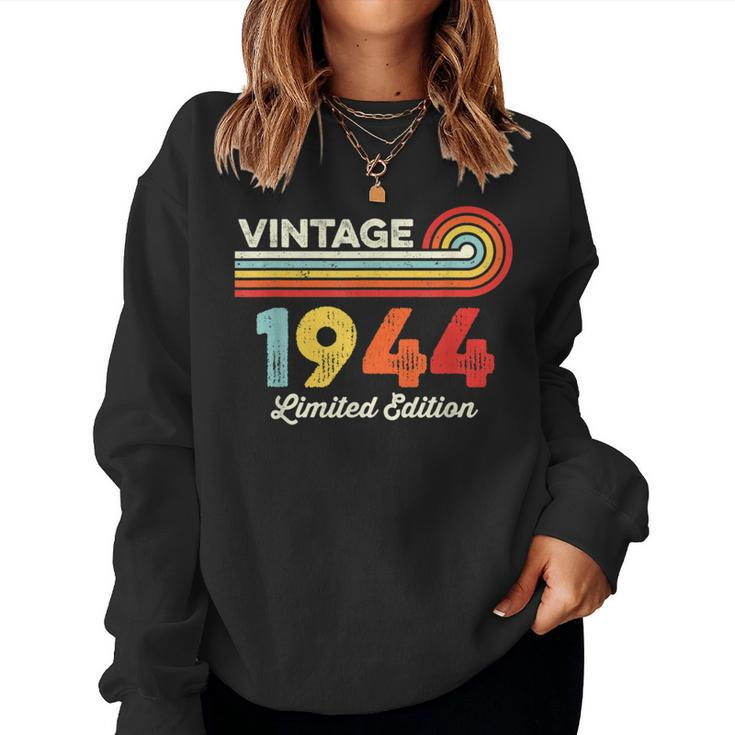 Vintage 1944 Birthday Limited Edition Born In 1944 Women Sweatshirt