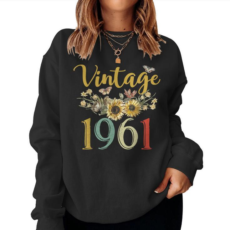 Vintage 1961 Sunflower 63Rd Birthday Awesome Since 1961 Women Sweatshirt