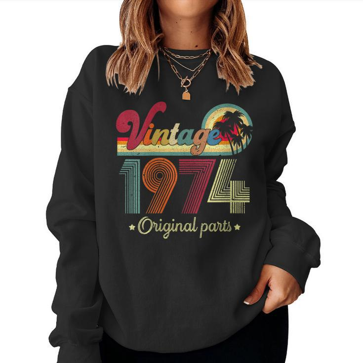 Vintage 1974 Original Parts Cool And 48Th Birthday Women Sweatshirt
