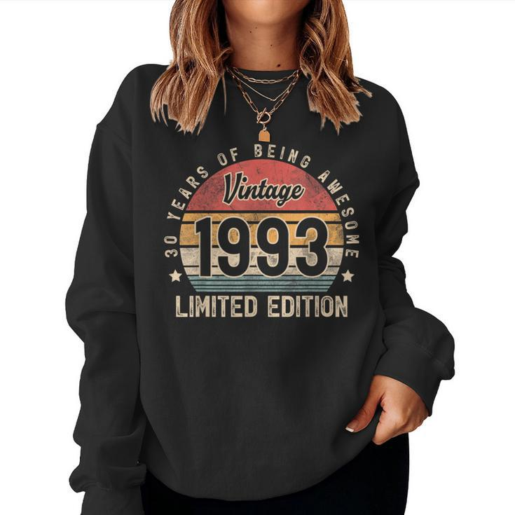 Vintage 1993 30 Year Old For Man Woman 30Th Birthday Women Sweatshirt