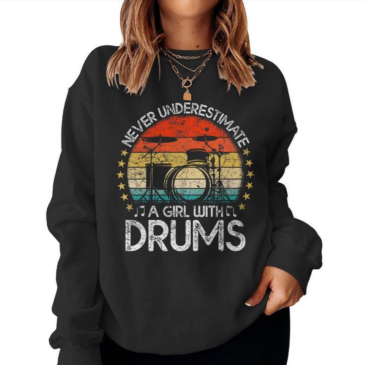 Vintage Never Underestimate A Girl With Drums Drummer Women Sweatshirt