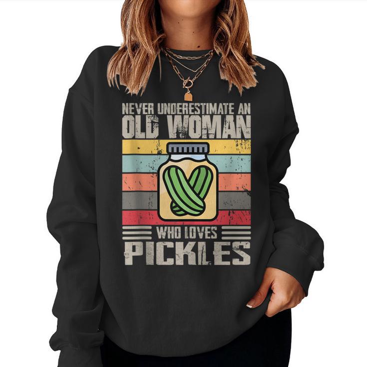 Vintage Never Underestimate An Old Woman Who Loves Pickles Women Sweatshirt