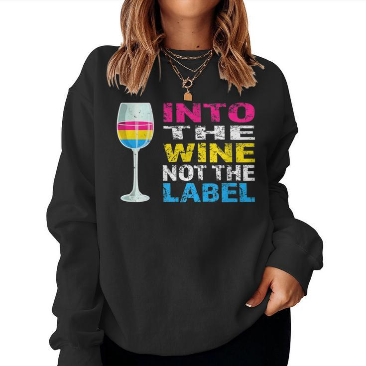 Into The Wine Not The Label Pansexual Lgbtq Pride Vintage Women Sweatshirt