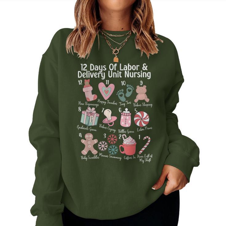 12 Days Of Labor And Delivery Unit Nursing Nurse Christmas Women Sweatshirt