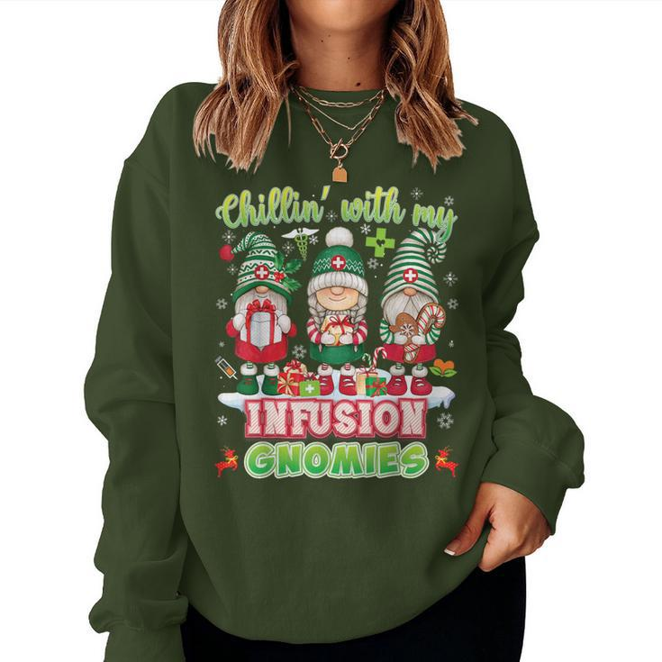 Chillin With My Infusion Gnomies Nurse Christmas Gnomes Xmas Women Sweatshirt