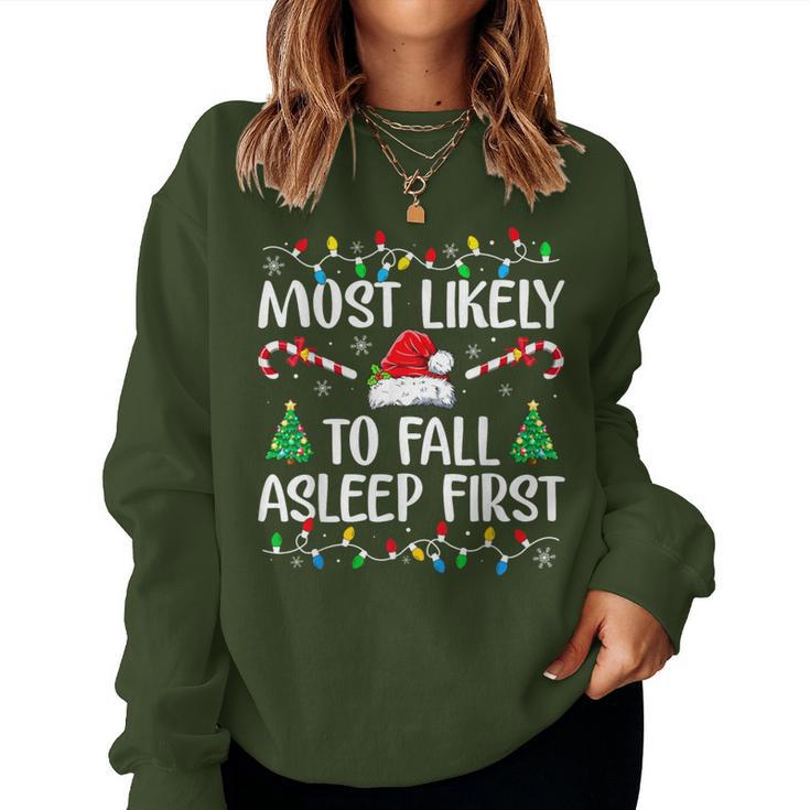 Most Likely To Fall Asleep First Xmas Family Women Sweatshirt