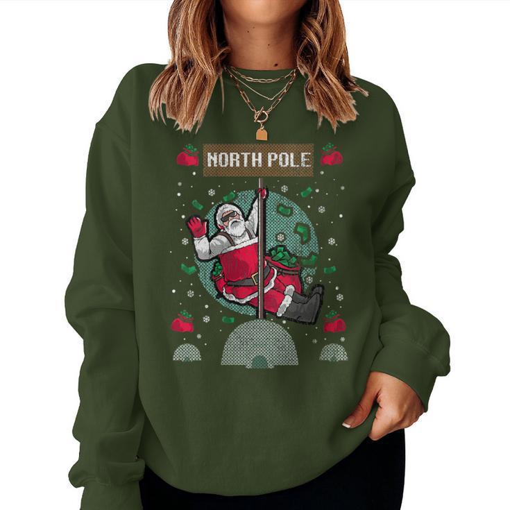 North Pole Dancer Pole Dancing Santa Claus Ugly Christmas Women Sweatshirt