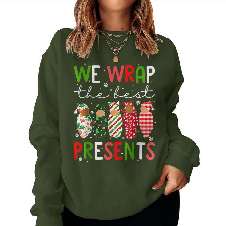 Xmas We Wrap The Best Presents L D Nicu Mother Baby Nurse Women Sweatshirt