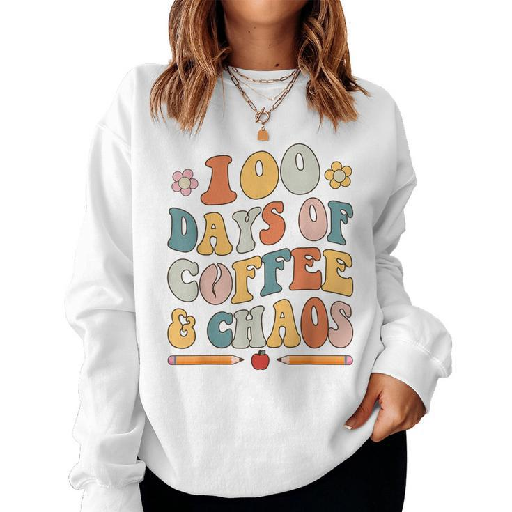 100 Days Of Coffee And Chaos Retro Cute 100Th Day Of School Women Sweatshirt
