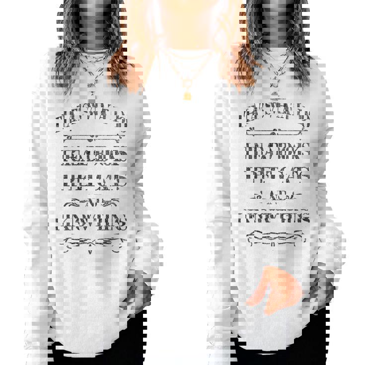 Amateurs De Livres Rétro Et Amusants Cat Lovers Bookworm C'est Ce Que Je Fais Women Sweatshirt