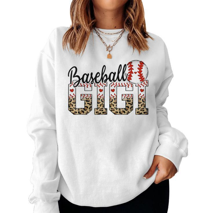 Baseball Gigi Ballpark Gigi Baseball Mom Mother's Day Women Sweatshirt