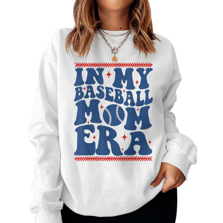 In My Baseball Mom Era Groovy Baseball Mom Team Mother's Day Women Sweatshirt