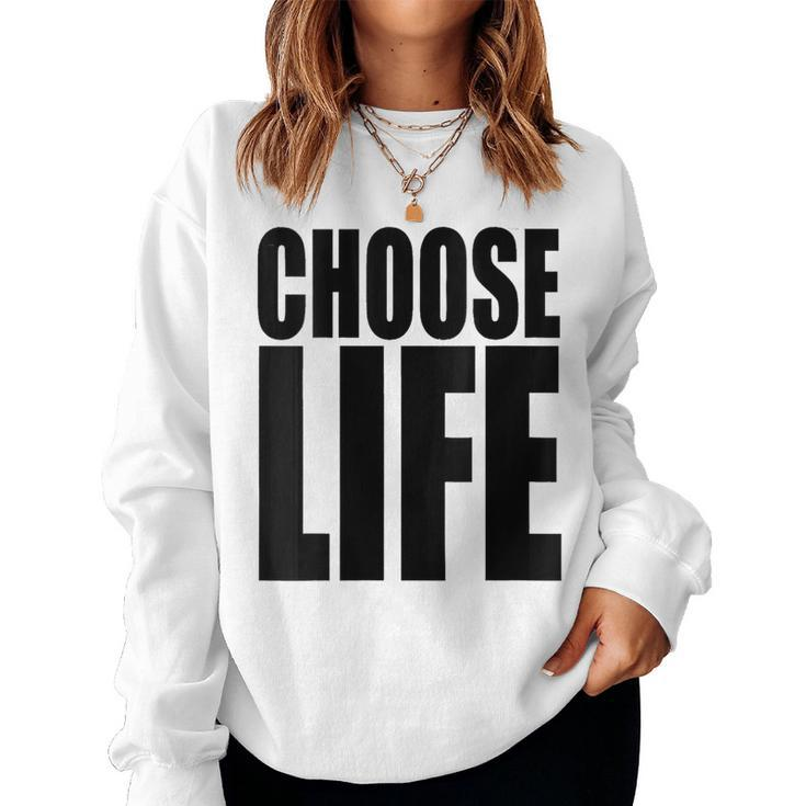 Choose Life Vintage 80S Choose Life Vintage 80S Women Sweatshirt