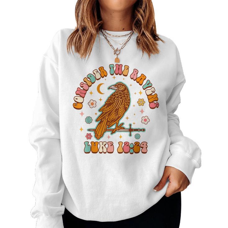 Christian Consider The Ravens Luke 12 Women Sweatshirt