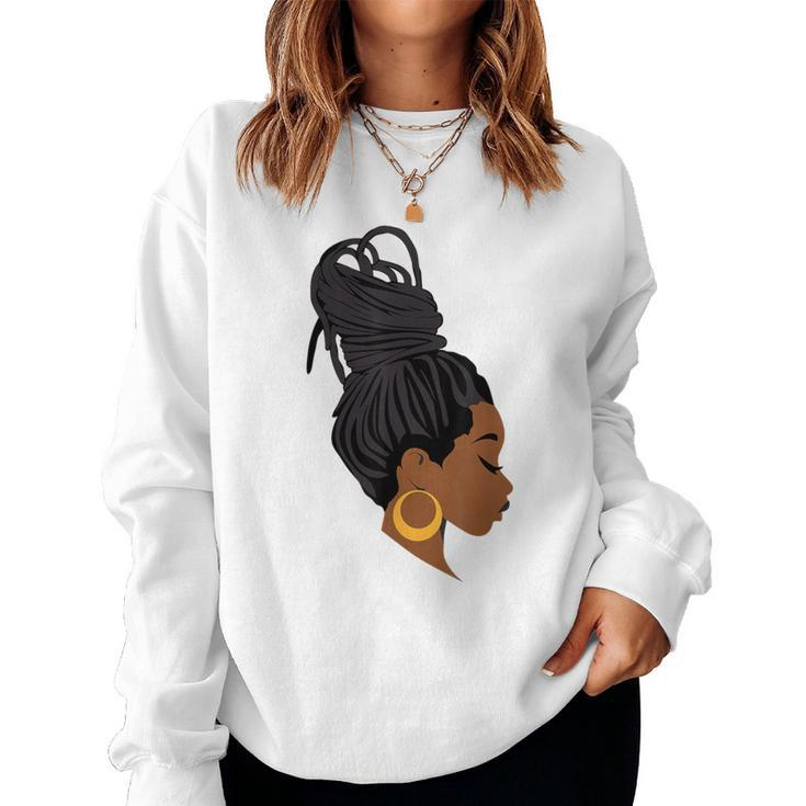 Cool Black Woman With Dreadlocks African American Afro Women Women Sweatshirt