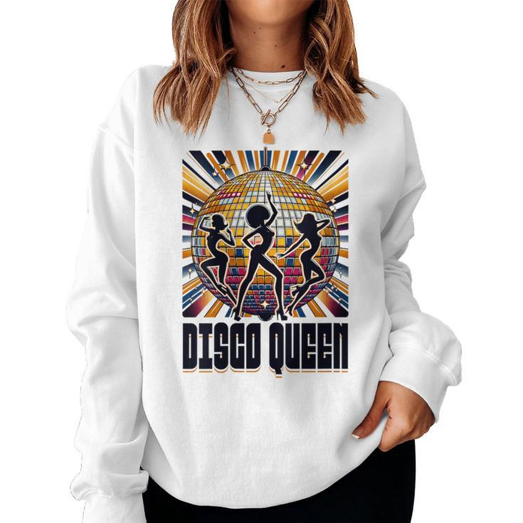 Disco Queen 70'S 80'S Retro Vintage Disco Women Sweatshirt