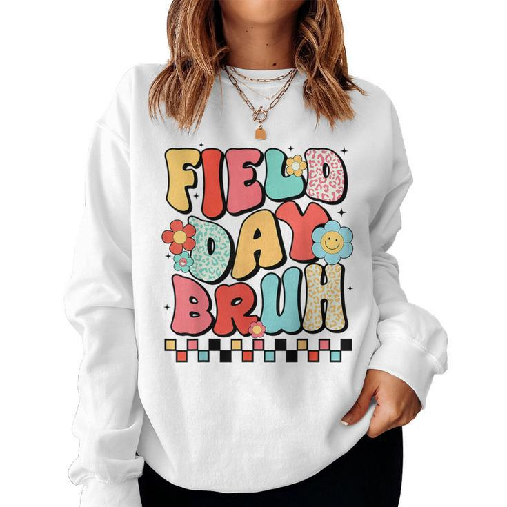Field Day Bruh Groovy Saying Field Day 2024 Teacher Women Sweatshirt