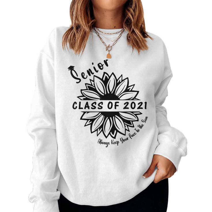 Graduate Senior Class 2021 Graduation Sunflower Lover Women Sweatshirt