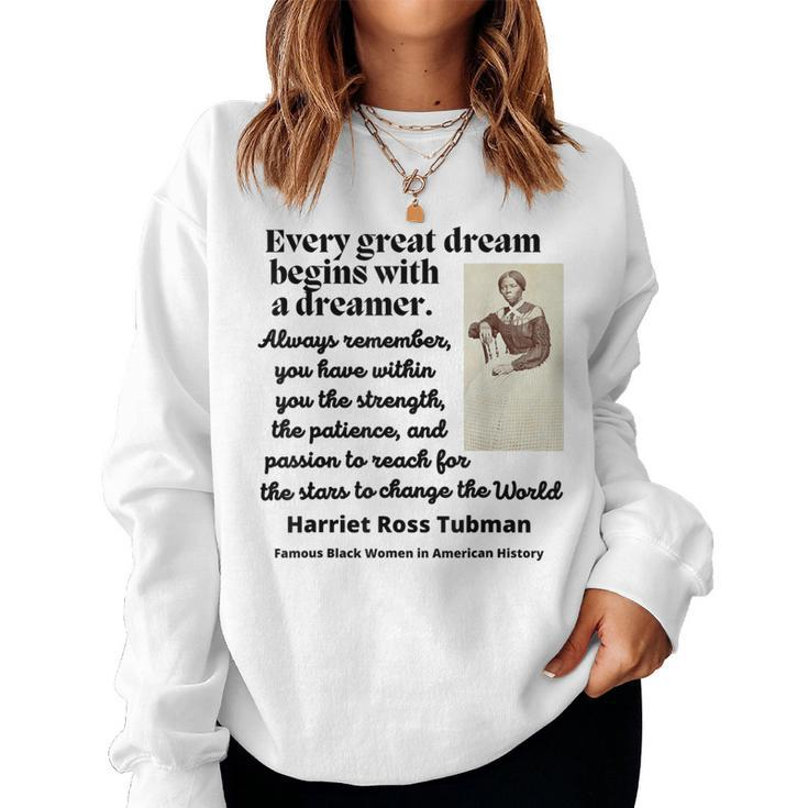 Harriet Ross Tubman Quote Black Woman American History Women Sweatshirt