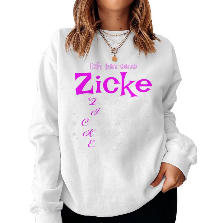 Ich Bin Eine Zicke Girl Zicken S Sweatshirt Frauen