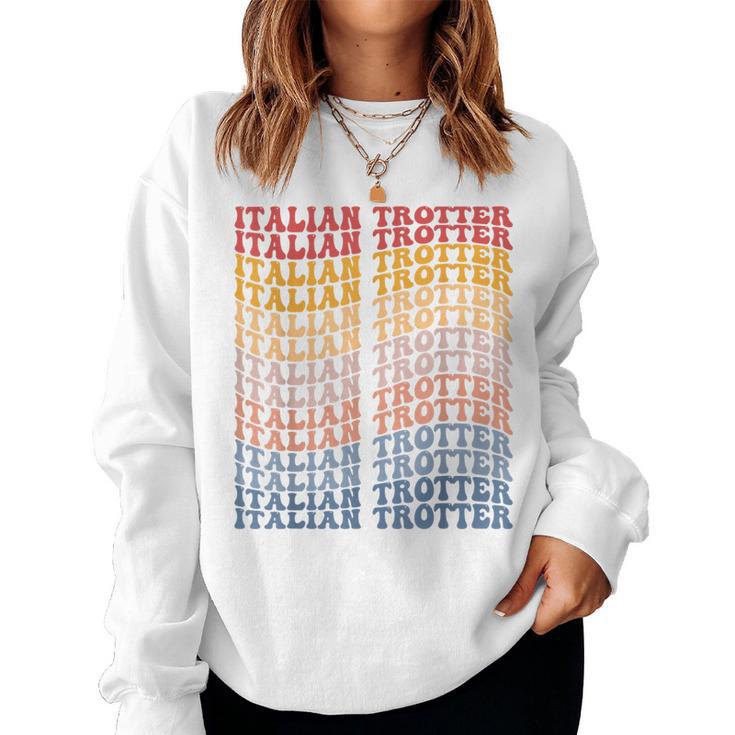 Italian Trotter Groovy Retro Horse Women Sweatshirt