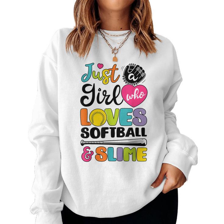 Just A Girl Who Loves Softball And Slime Sports Women Sweatshirt