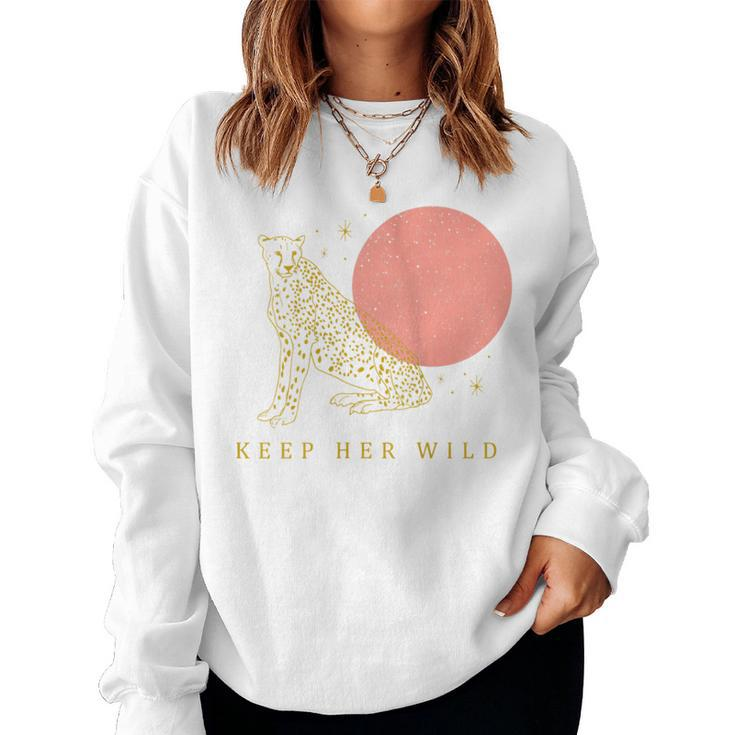 Keep Her Wild Cheetah Modern Boho Graphic Women Sweatshirt