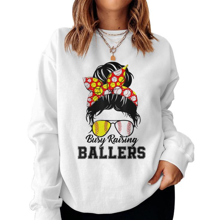 Messy Bun Mom Of Both Baseball Softball Busy Raising Ballers Women Sweatshirt