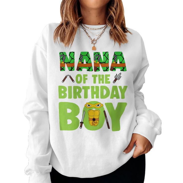Nana Of The Birthday Boy Turtle Family Matching Women Sweatshirt