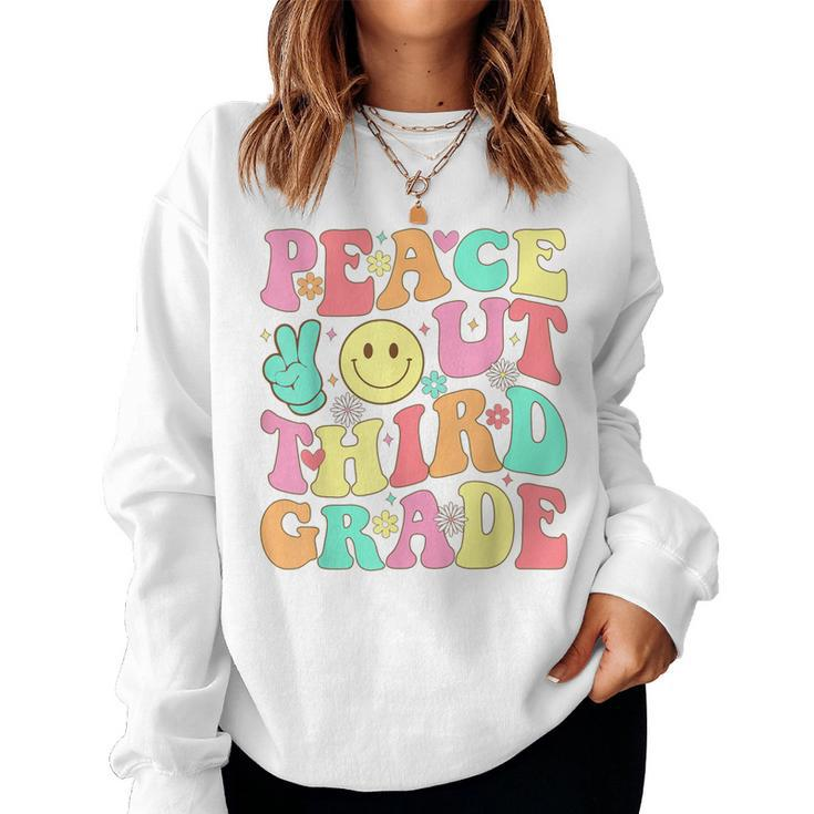 Peace Out Third Grade Groovy 3Rd Grade Last Day Of School Women Sweatshirt
