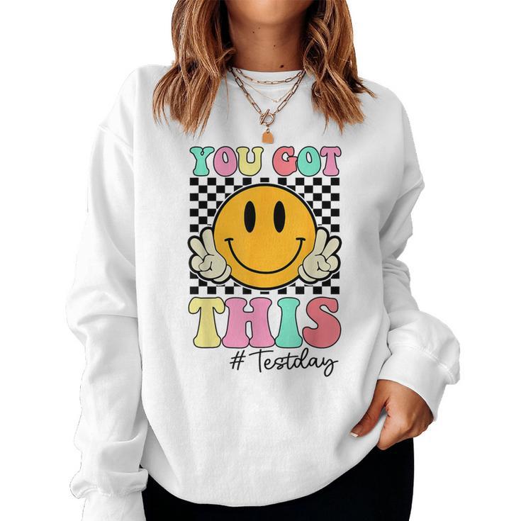 You Got This Retro Smile Teacher Student Testing Test Day Women Sweatshirt