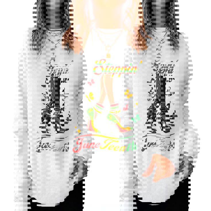 Stepping Into Junenth Like My Ancestors High Heel Women Women Sweatshirt