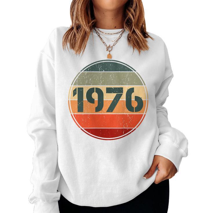 Vintage 1976 Birthday For 1976 Birthday Women Sweatshirt