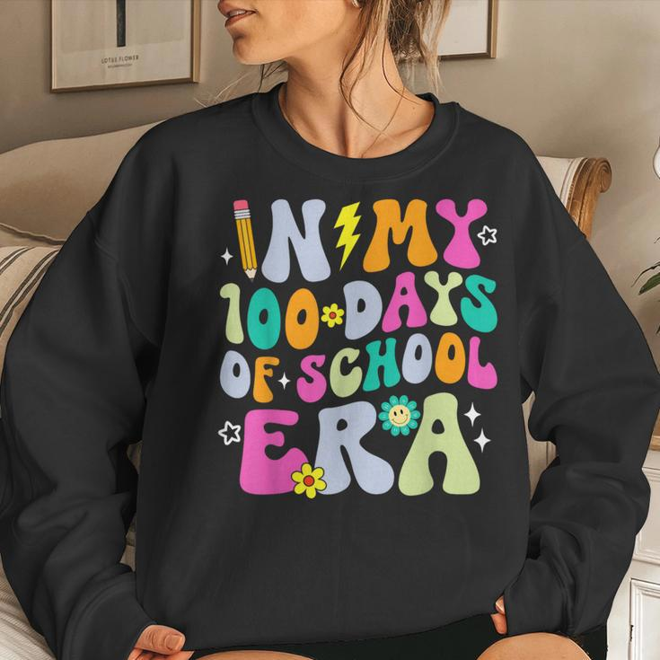 100Th Day Of School Teacher Kid In My 100 Days Of School Era Women Sweatshirt Gifts for Her