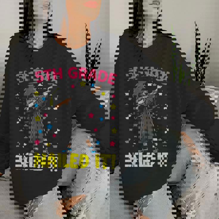 5Th Grade Nailed It Dabbing Girl 5Th Grade Graduation Women Sweatshirt Gifts for Her