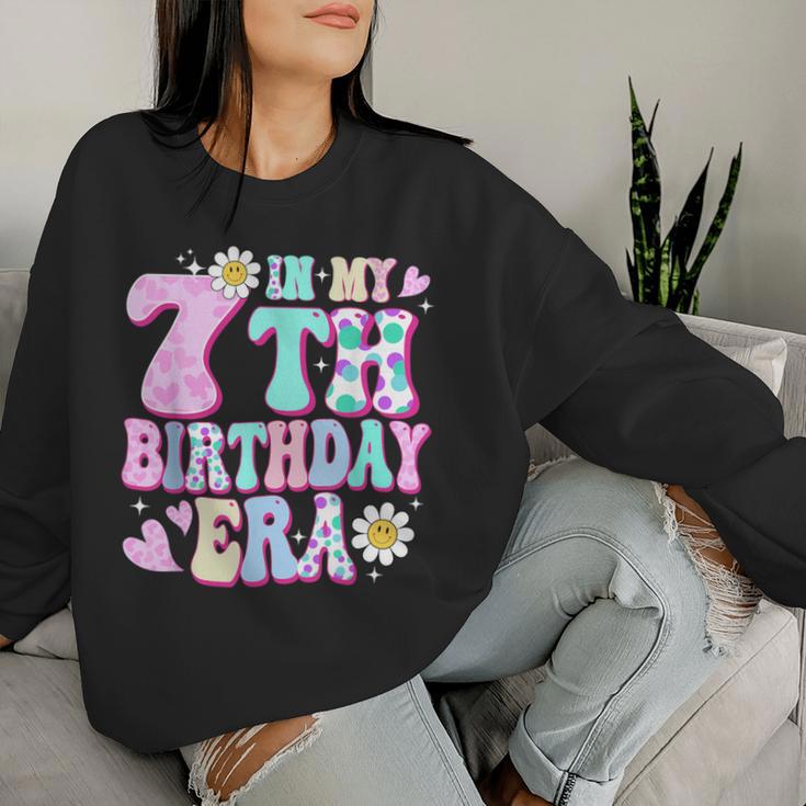 In My 7Th Birthday Era Seven Bday 7 Year Old Birthday Girl Women Sweatshirt Gifts for Her