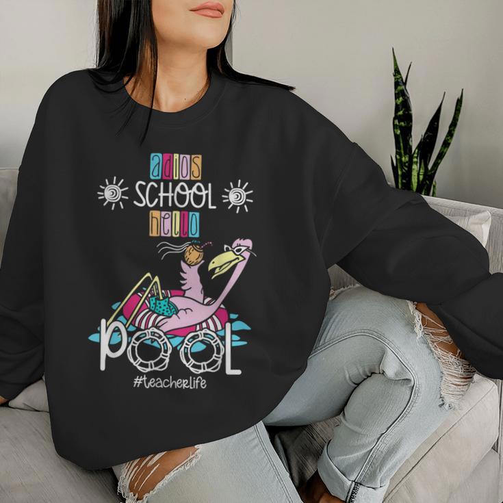 Adios School Hello Pool Flamingo Teacher Student Women Sweatshirt Gifts for Her