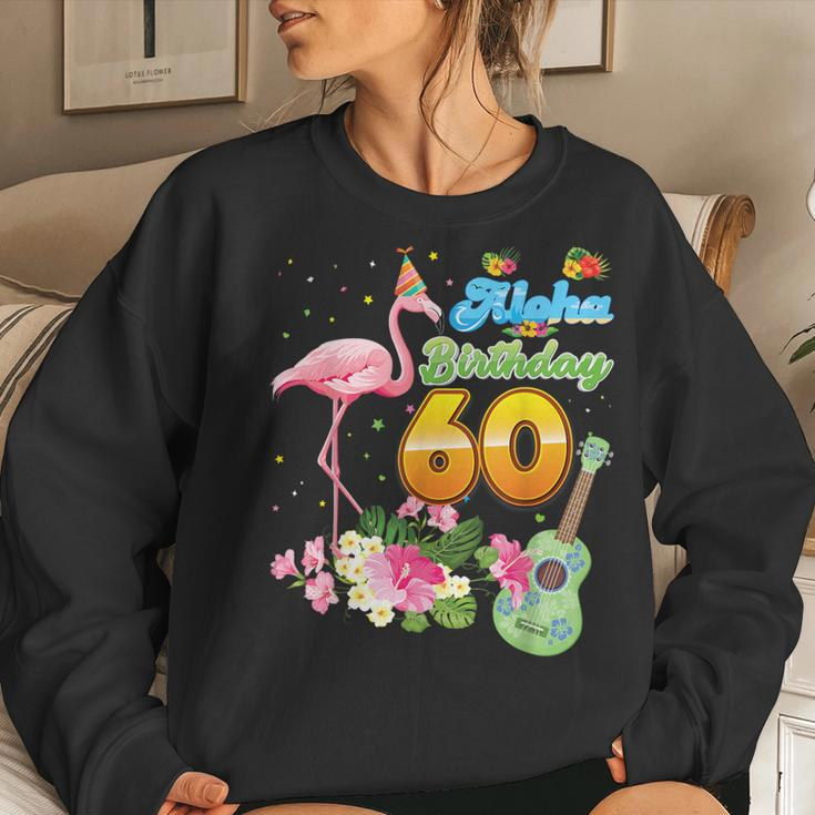 Aloha Hawaii 60Th Birthday 60 Years Old Flamingo Hawaiian Women Sweatshirt Gifts for Her