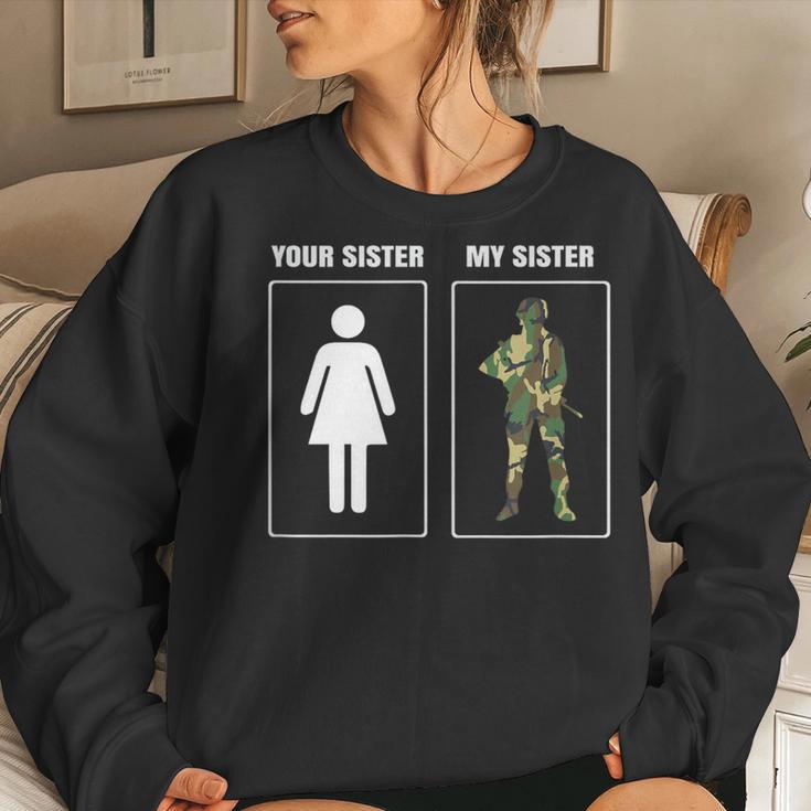 Army Military Sister Appreciation Proud Brother Women Sweatshirt Gifts for Her