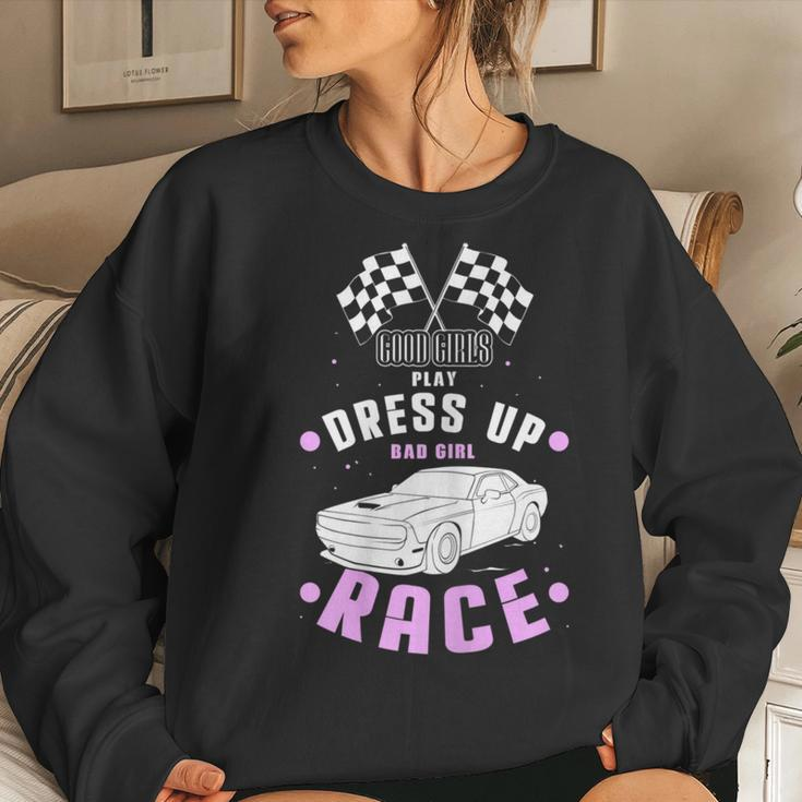 Bad Girls Race Race Car Girl Car Racing Apparel Women Sweatshirt Gifts for Her