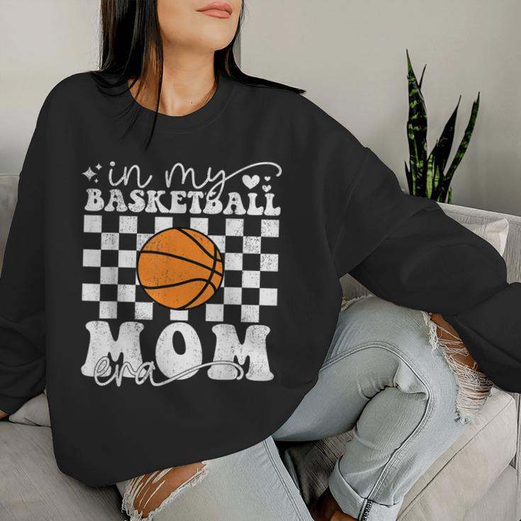 In My Basketball Mom Era Mother's Day Women Sweatshirt Gifts for Her