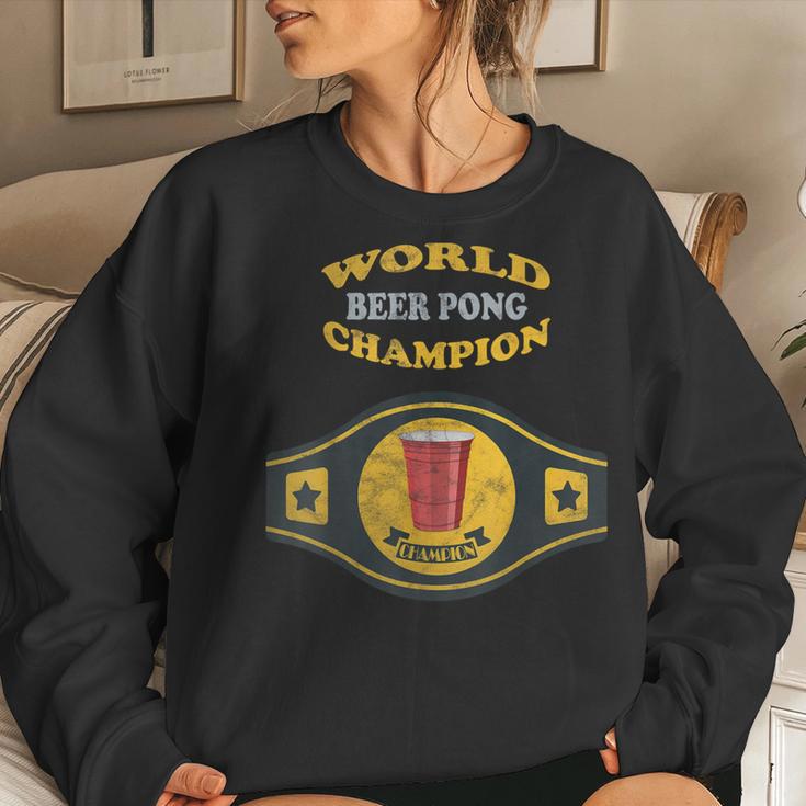 Beer Pong World Champion Vintage Retro Women Sweatshirt Gifts for Her