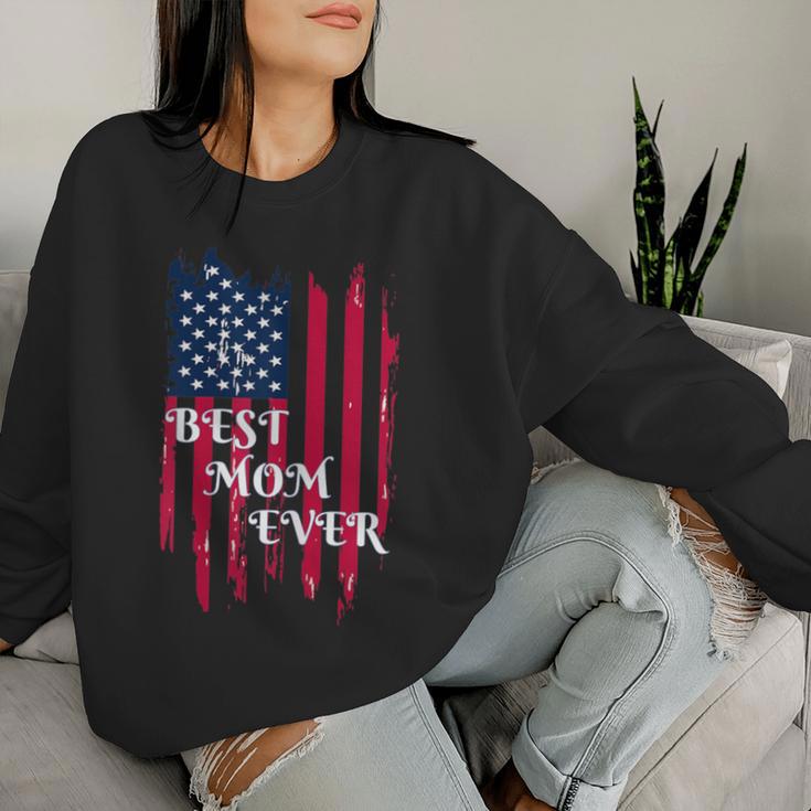 Best Mom Ever American FlagWomen Sweatshirt Gifts for Her